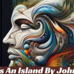No Man's An Island By John Donne