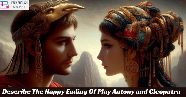 Describe The Happy Ending Of Play Antony and Cleopatra